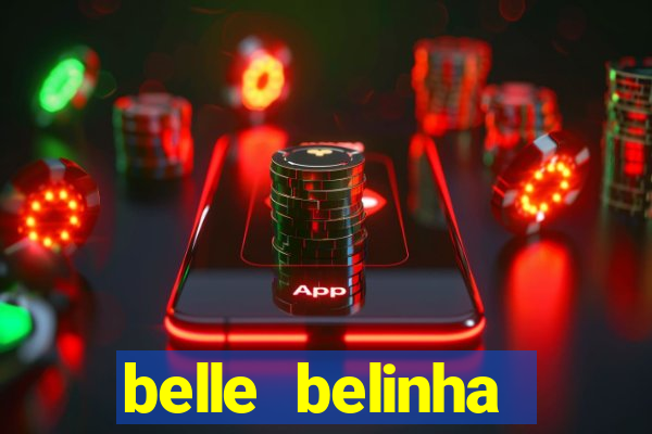 belle belinha privacy vazados